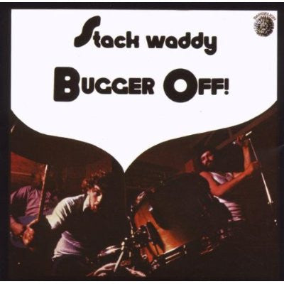 Stack Waddy - Bugger Off! (Rare Cherry Red 2007 CD) VG+