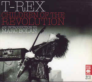 T.Rex - Children of the Revolution (2005 DCD) VG+