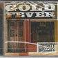 Mighty Bosscats - Gold Fever (2016 Blues CD) Sealed