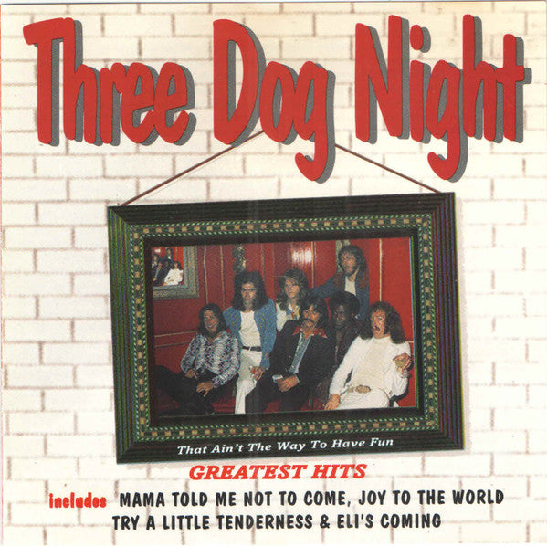 Three Dog Night - Greatest Hits (1995 UK CD) Mint