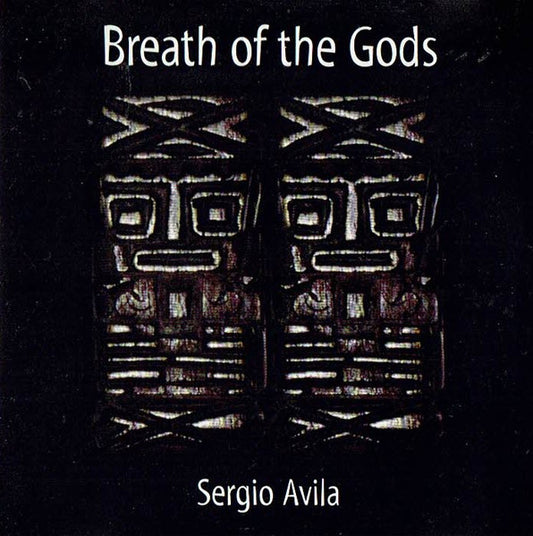 Sergio Avila - Breath of the Gods (1998 Latin CD) NM