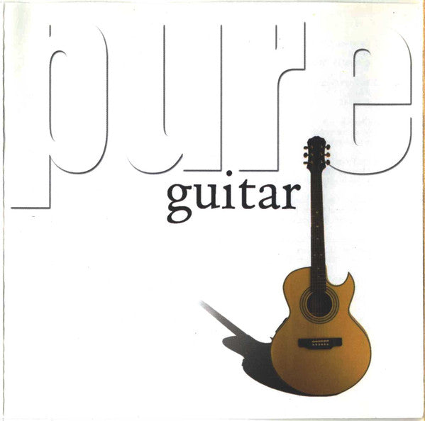 Various - Pure Guitar (2002 CD) NM
