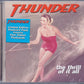 Thunder - The thrill of it all (1997 Limited Edition CD) Sealed