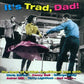 Various - It's Trad, Dad! (1998 Jazz Compilation) Mint