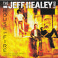 Jeff Healey Band - House on Fire (2013 CD) Mint