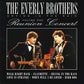 Everly Brothers - Reunion Concert Vol.1 (1997 CD) NM