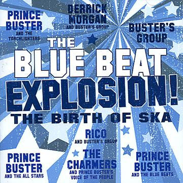 Various - Blue Beat Explosion ~ Birth of Ska (3013 CD) NM