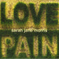 Sarah Jane Morris - Love and Pain (2003 CD) VG+