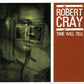 Robert Cray - Time Will Tell (2003 CD) VG+