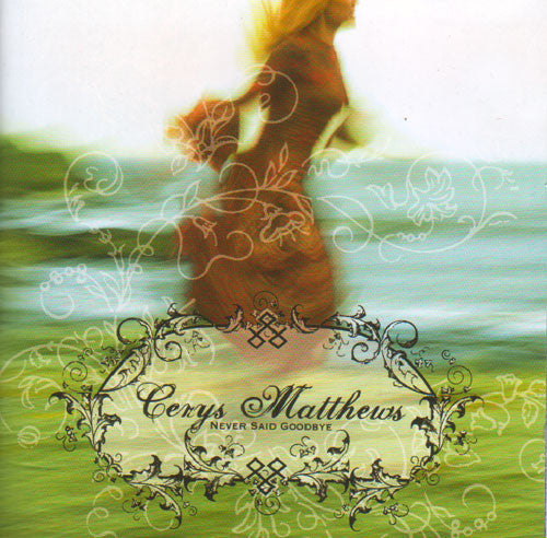 Cerys Mathews - Never Said Goodbye (2006 CD) Mint