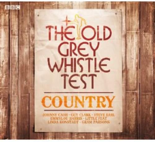 Various - The Old Grey Whistle Test ~ Country (2011 CD) Mint