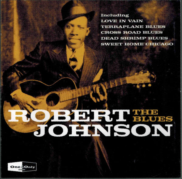 Robert Johnson - The Blues (2013 CD) Mint