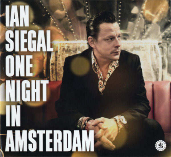 Ian Siegal - One Night in Amsterdam (2015 CD) VG+