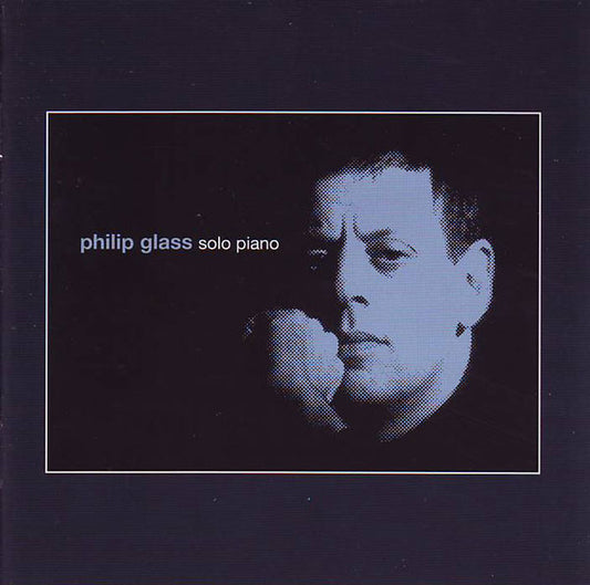 Philip Glass - Solo Piano (2003 CD) Mint