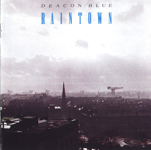 Deacon Blue - Raintown (1987 CD) NM