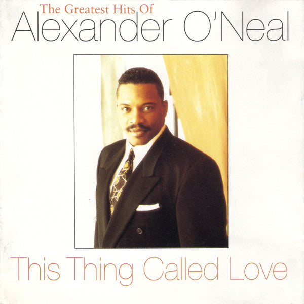 Alexander O'Neal - Greatest Hits of (1992 CD) NM
