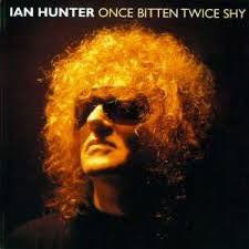 Ian Hunter - Once Bitten Twice Shy (2000 DCD) Mint