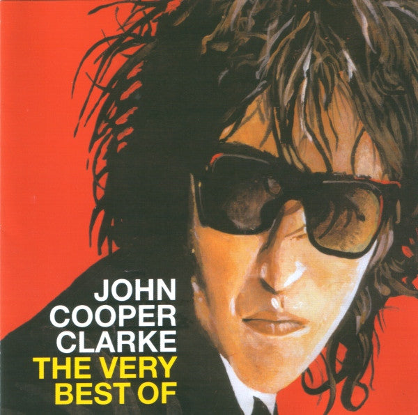 John Cooper Clarke - The Very Best of (2002 CD) NM