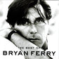 Bryan Ferry - The Best of (2009 CD) Sealed