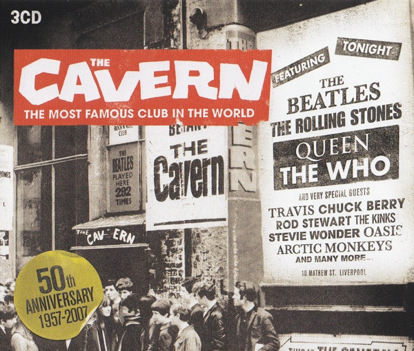 Various - The Cavern~The Most Famous Club in the World (2007 TCD) NM ...