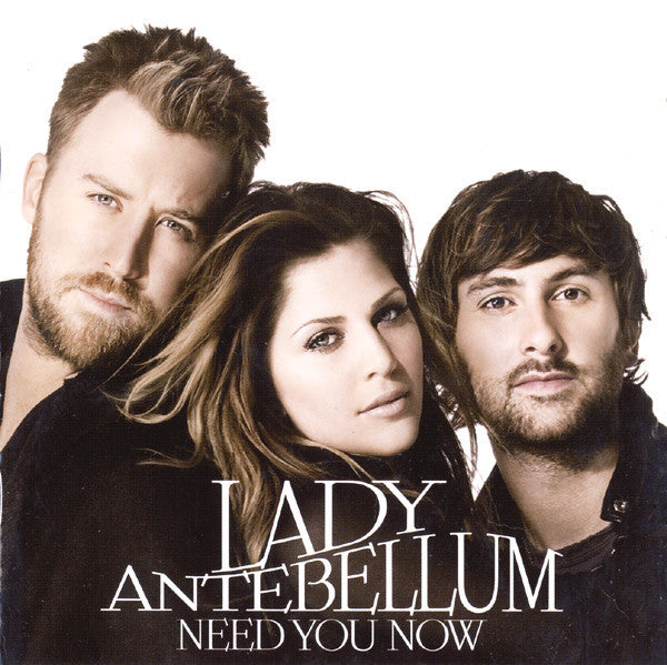 Lady Antebellum - Need You Now (2010 CD) Sealed