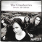 Cranberries - Dreams ~ The Collection (2013 CD) Mint