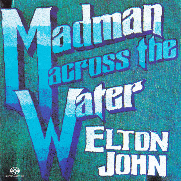 Elton John - Madman Across the Water (US SACD Hybrid) Mint