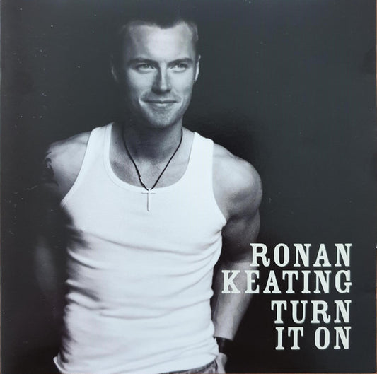 Ronan Keating - Turn it on (2003 Special Edition UK CD) Mint