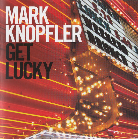Mark Knopfler - Get Lucky (2009 CD) VG+