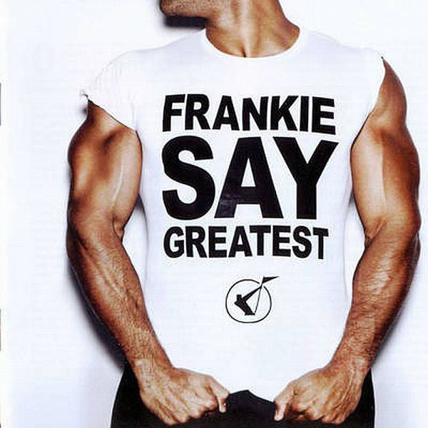 F.G.T.H (Frankie goes to Hollywood - Frankie Says Greatest (2009 CD) NM