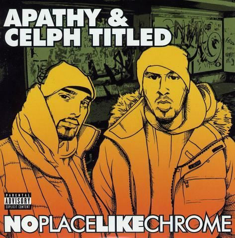 Apathy & Celph Titled - No Place Like Chrome (2007 CD) Mint