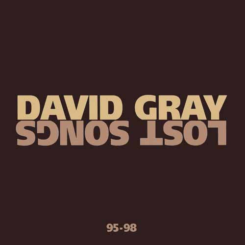 David Gray - Lost Songs 95-98 (2001 CD) VG+
