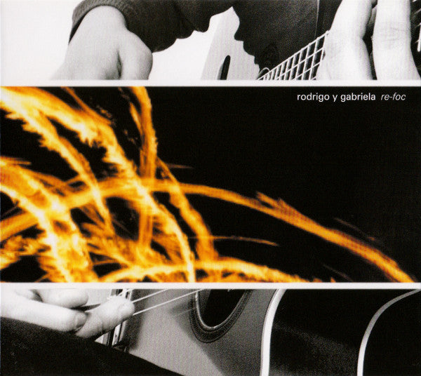 Rodrigo y Gabriela - Re-Foc (2002 CD) VG+