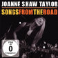 Joanne Shaw Taylor - Songs From the Road (2013 German CD/DVD) NM