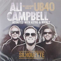 Ali Campbell [UB40] Reunited with Astro & Mickey - Silhouette (2014 CD) VG+