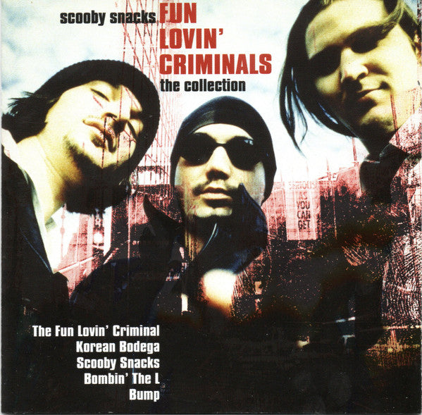 Fun Lovin' Criminals - Scooby Snacks ~ The Collection (2003 CD) VG+