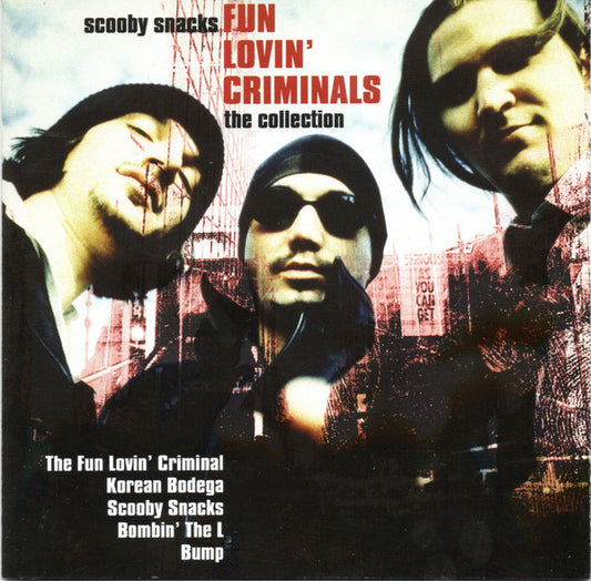 Fun Lovin' Criminals - Scooby Snacks ~ The Collection (2003 CD) VG+