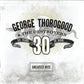 George Thorogood & Destroyers - Greatest Hits ~ 30 Years of Rock (2004 CD) VG+