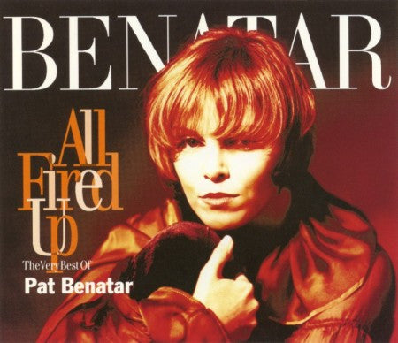 Pat Benatar - All Fired Up~The Very Best of (1994 US DCD) VG+