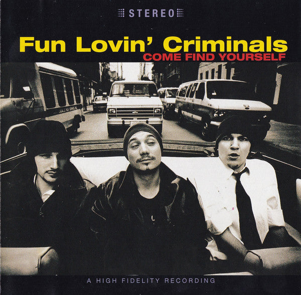 Fun Lovin' Criminals - Come Find Yourself (1996 CD) NM