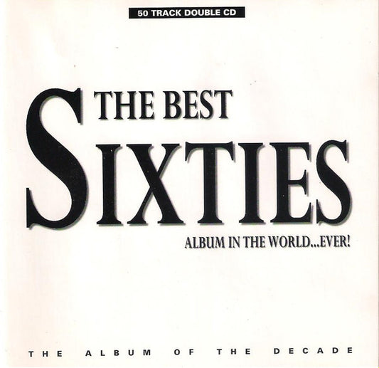 Various - The Best 60s Album in the World (1995 DCD) NM