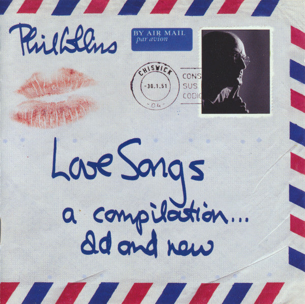 Phil Collins - Love Songs ~ A Compilation... Old and New (2004 DCD) NM