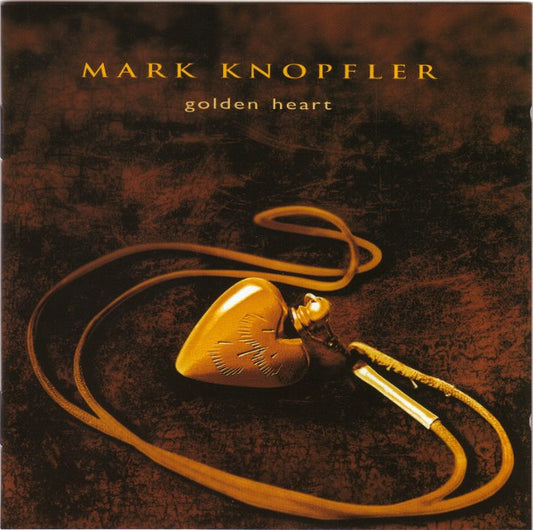 Mark Knopfler - Golden Heart (1996 HDCD) NM