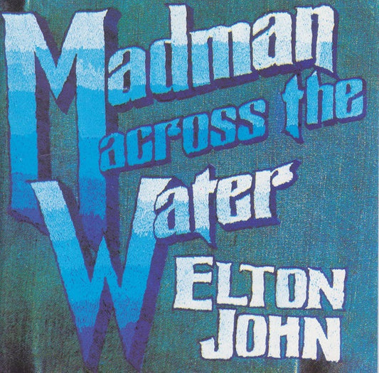 Elton John - Madman Across the Water (1995 CD) NM