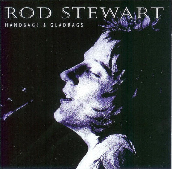 Rod Stewart - Handbags & Gladrags (1995 DCD) VG+