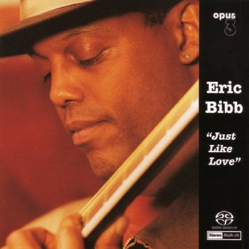 Eric Bibb - Just Like Love (2005 SACD) Mint