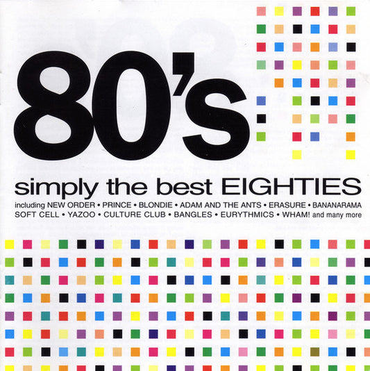 Various - 80's Simply the Best Eighties (2001 DCD) VG+