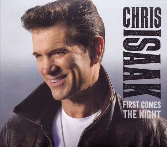 Chris Isaak - First Comes the Night (2016 Deluxe Edition CD) NM