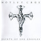 Motley Crue - Saints of Los Angeles (2008 CD) Sealed