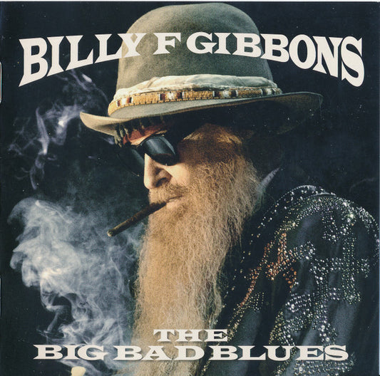 Billy F Gibbons [ZZ Top] - The Big Bad Blues (2018 CD) VG+